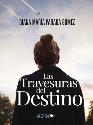 cover image of Las travesuras del Destino